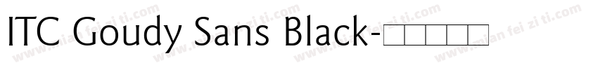 ITC Goudy Sans Black字体转换